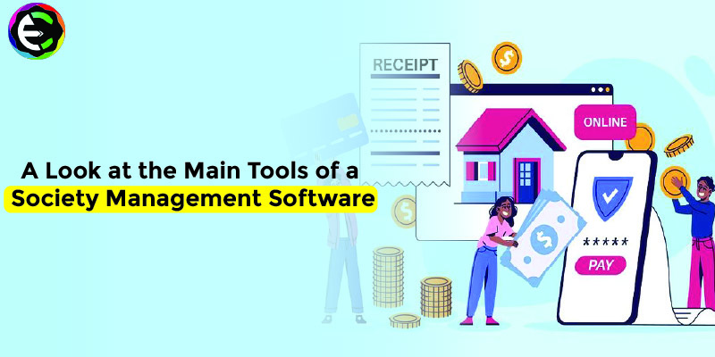 A Look at the Main Tools of a Society Management Software